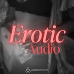 Logo of the podcast Erotic Audio💋 Podcast Erotic Audio💋