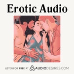 Logo of the podcast Erotic Audio Stories 💋 by Audiodesires Podcast Erotic Audio Stories 💋 by Audiodesires