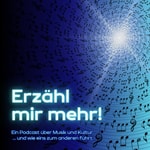 Logo of the podcast Erzähl mir mehr! Podcast Erzähl mir mehr!