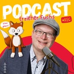 Logo of the podcast Erzieher Fuchs Podcast Erzieher Fuchs