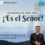 Logo of the podcast Es el Señor!! Podcast Es el Señor!!