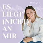 Logo of the podcast Es liegt (nicht) an mir - Ăber Verlustangst, das GefĂźhl nie genug & die Angst, zu viel zu sein Podcast Es liegt (nicht) an mir - Ăber Verlustangst, das GefĂźhl nie genug & die Angst, zu viel zu sein