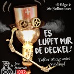 Logo of the podcast Es lupft mir de Deckel Podcast Es lupft mir de Deckel