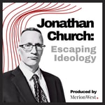 Logo of the podcast Escaping Ideology with Jonathan Church Podcast Escaping Ideology with Jonathan Church