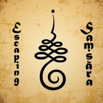 Escaping Samsara Podcast Escaping Samsara