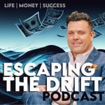 Logo of the podcast Escaping the Drift with John Gafford Logo of the podcast Escaping the Drift with John Gafford