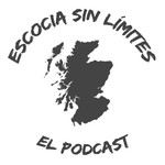 Escocia sin límites Podcast Escocia sin límites