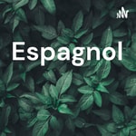 Logo of the podcast Espagnol Podcast Espagnol