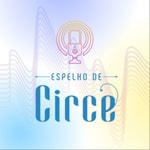Logo of the podcast Espelho de Circe Podcast Espelho de Circe