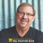 Logo of the podcast Esperanza Diaria del Pastor Rick Podcast Esperanza Diaria del Pastor Rick