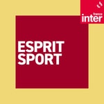 Logo of the podcast Esprit sport Podcast Esprit sport