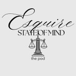 Logo of the podcast Esquire State of Mind Podcast Esquire State of Mind