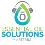 Essential Oil Solutions with dōTERRA Essential Oil Solutions with dōTERRA