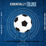 Logo of the podcast Essentially Blue Podcast Podcast Essentially Blue Podcast
