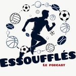 Logo of the podcast Essoufflés Podcast Essoufflés