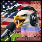 Logo of the podcast Establish Dominance Fantasy Football Podcast Establish Dominance Fantasy Football