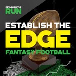 Establish the Edge Fantasy Football Podcast Establish the Edge Fantasy Football