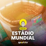 Logo of the podcast Estádio Mundial Podcast Estádio Mundial
