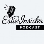 Logo of the podcast Estie Insider Podcast Podcast Estie Insider Podcast