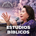 Logo of the podcast Estudios Bíblicos, Hna. María Luisa Piraquive, Iglesia de Dios Ministerial de Jesucristo Inter... Podcast Estudios Bíblicos, Hna. María Luisa Piraquive, Iglesia de Dios Ministerial de Jesucristo Inter...