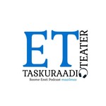 Logo of the podcast ET Teatri Taskuraadio Podcast ET Teatri Taskuraadio