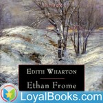 Logo of the podcast Ethan Frome by Edith Wharton Podcast Ethan Frome by Edith Wharton