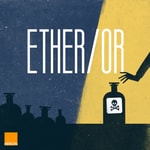 Logo of the podcast Ether/Or Podcast Ether/Or