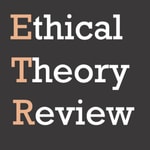 Ethical Theory Review Ethical Theory Review