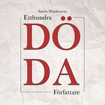 Logo of the podcast Etthundra döda författare Podcast Etthundra döda författare