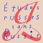 Logo of the podcast Études russes sans Russie Podcast Études russes sans Russie