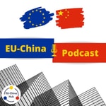 Logo of the podcast EU-China Podcast Podcast EU-China Podcast
