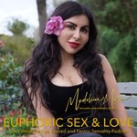 Logo of the podcast EUPHORIC SEX AND LOVE Podcast EUPHORIC SEX AND LOVE