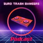 Logo of the podcast Euro Trash Bangers - Freedom FM Podcast Euro Trash Bangers - Freedom FM