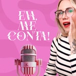 Logo of the podcast Eva, Me Conta! Podcast Eva, Me Conta!