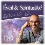 Logo of the podcast Éveil & Spiritualité, par Frédéric Barbey Podcast Éveil & Spiritualité, par Frédéric Barbey