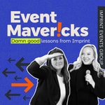 Logo of the podcast Event Mavericks Podcast Event Mavericks