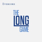 Logo of the podcast Evercore's The Long Game Podcast Evercore's The Long Game