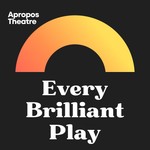 Logo of the podcast Every Brilliant Play Podcast Every Brilliant Play