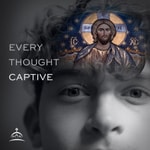 Logo of the podcast Every Thought Captive Podcast Every Thought Captive