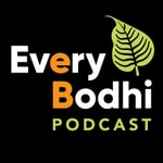 Logo of the podcast EveryBodhi Podcast Podcast EveryBodhi Podcast
