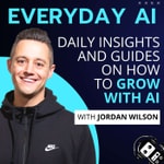 Logo of the podcast Everyday AI Podcast – An AI and ChatGPT Podcast Logo of the podcast Everyday AI Podcast – An AI and ChatGPT Podcast