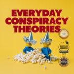 Logo of the podcast Everyday Conspiracy Theories Podcast Everyday Conspiracy Theories