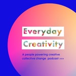 Logo of the podcast Everyday Creativity Podcast Everyday Creativity