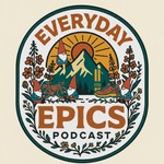 Logo of the podcast Everyday Epics Podcast Everyday Epics