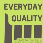 Logo of the podcast Everyday Quality Podcast Everyday Quality