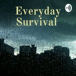 Logo of the podcast Everyday Survival Podcast Everyday Survival