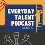 Logo of the podcast Everyday Talent Podcast Podcast Everyday Talent Podcast