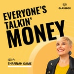 Everyone's Talkin' Money: Money Secrets Nobody Tells You