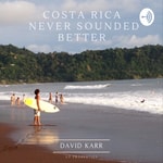 Logo of the podcast Everything Costa Rica with David Karr Podcast Everything Costa Rica with David Karr