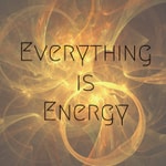 Podcast Everything Is Energy